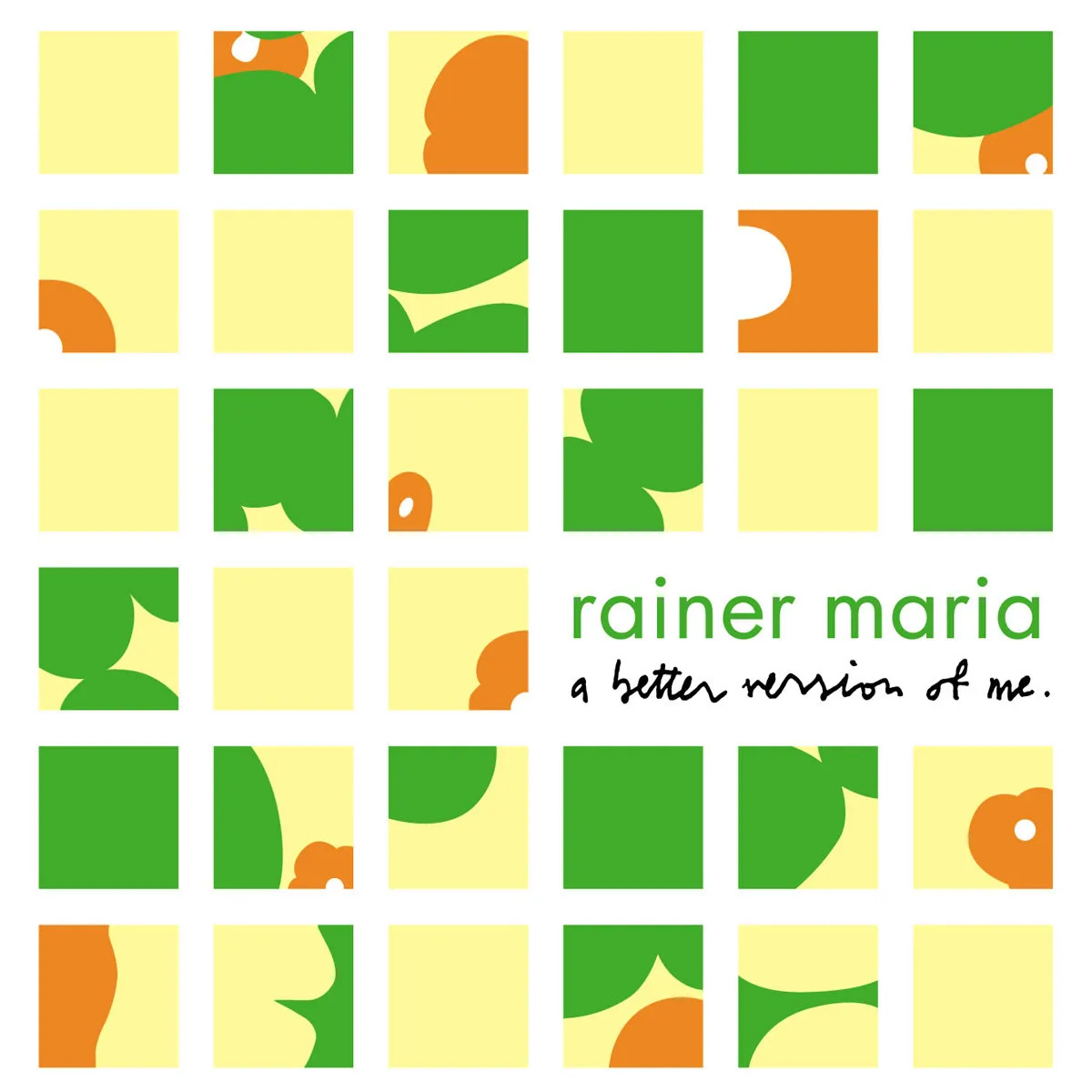 Rainer Maria — A Better Version of Me
