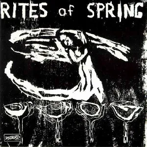 Rites of Spring — Rites of Spring